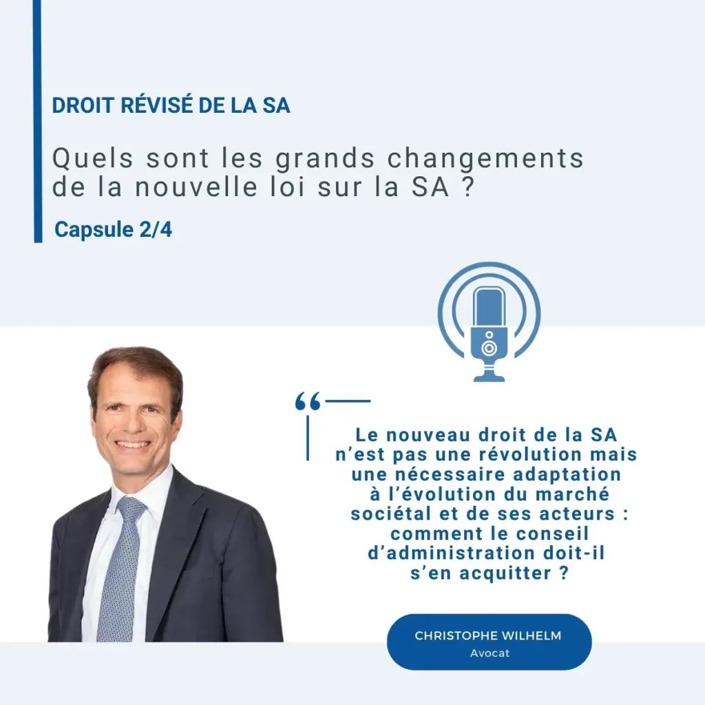 Capsule sur les changements de la nouvelle loi sur la SA