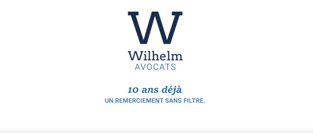 Logo Wilhelm Avocats avec mention dix ans d?j?