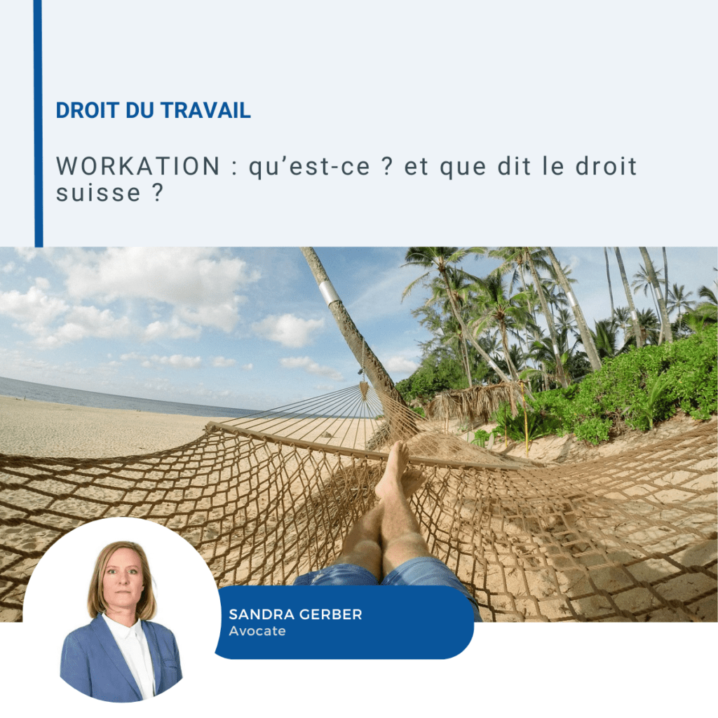 Visuel d?article sur le workation et le droit suisse