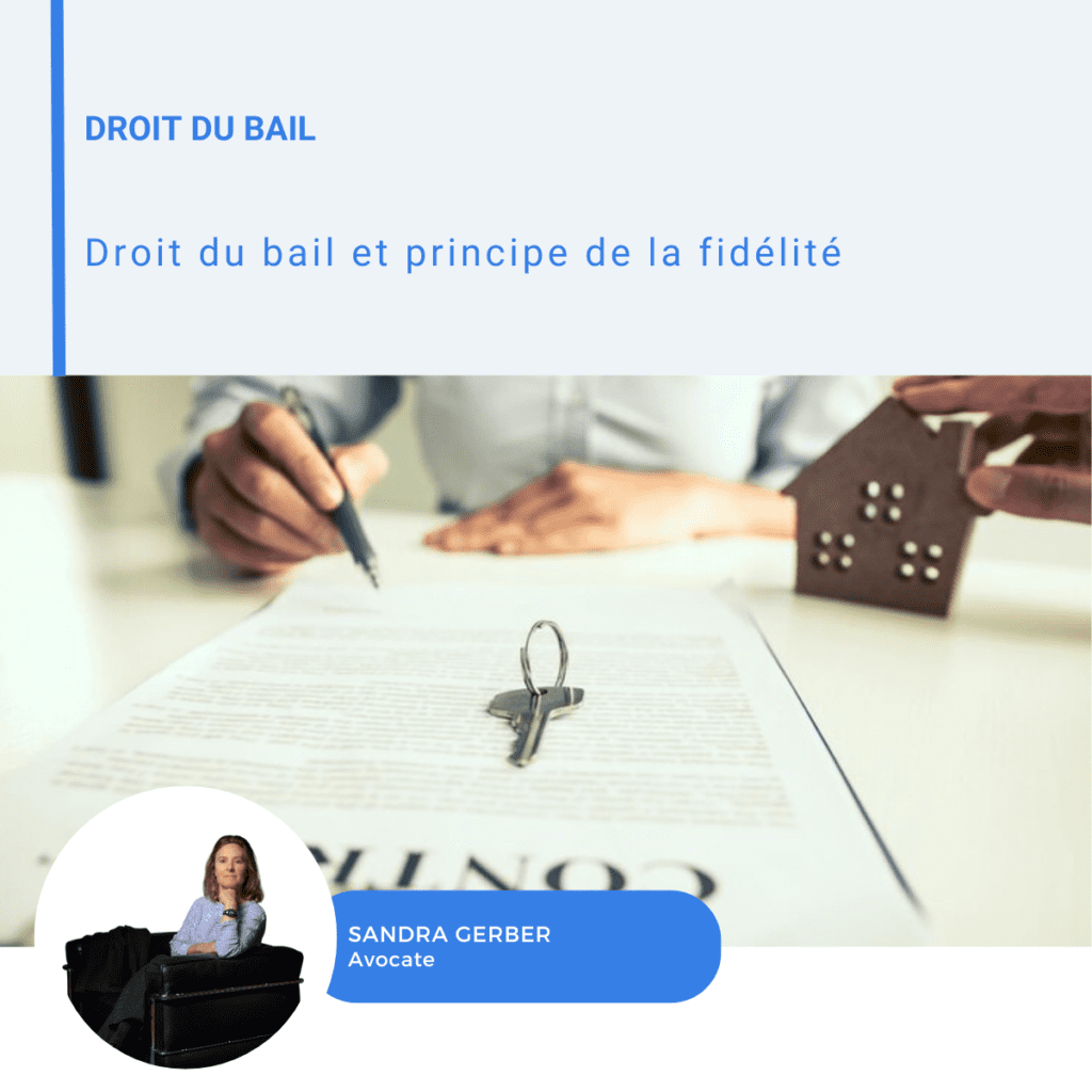 Visuel LinkedIn sur le droit du bail et le principe de fidélité