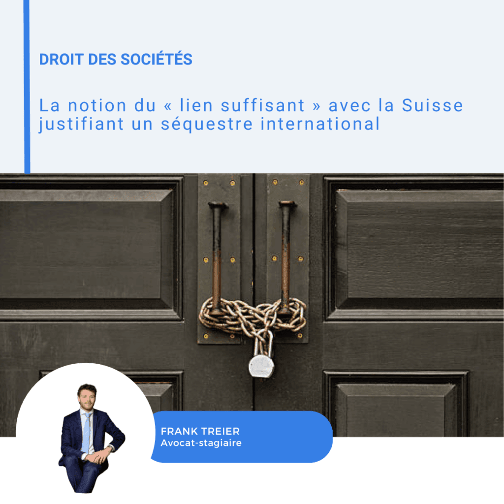Visuel LinkedIn sur le lien suffisant avec la Suisse pour un séquestre international